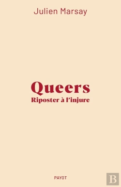 Bertrand.pt - Queers : Riposter À L'Injure