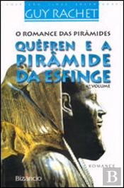 Quéfren e a Pirâmide da Esfinge