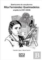 Quehaceres De Una Pionera: Rita Fernandez Queimadelos