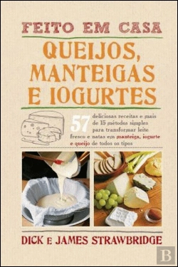 Bertrand.pt - Queijos, Manteigas e Iogurtes - Feito em Casa