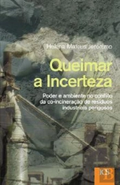 Queimar a Incerteza