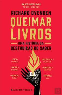 Bertrand.pt - Queimar Livros - Uma História Da Destruição Do Saber