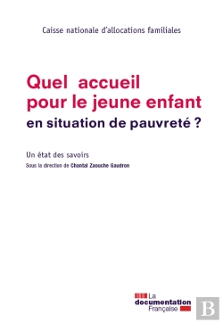 Bertrand.pt - Quel Accueil Pour Le Jeune Enfant En Situation De Pauvreté ?