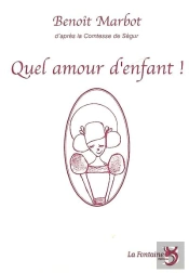 Quel Amour D'Enfant