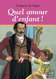 Quel Amour D'Enfant
