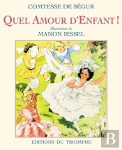 Quel Amour D'Enfant !