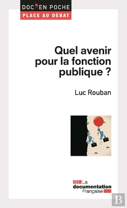 Bertrand.pt - Quel Avenir Pour La Fonction Publique ?