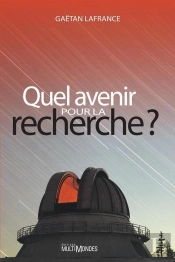 Quel Avenir Pour La Recherche ?