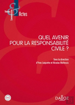 Bertrand.pt - Quel Avenir Pour La Responsabilité Civile ?