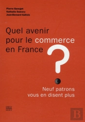 Quel Avenir Pour Le Commerce En France ?