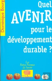 Quel Avenir Pour Le Développement Durable ?