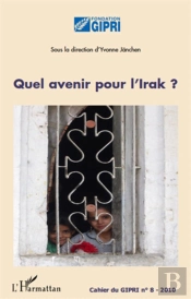 Quel Avenir Pour L'Irak ?