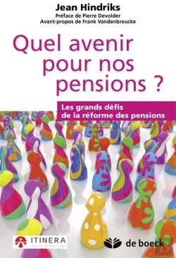 Bertrand.pt - Quel Avenir Pour Nos Pensions ? Les Grands Défis De La Réforme Des Pensions