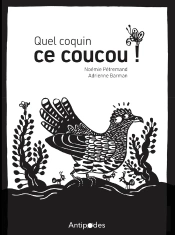 Quel Coquin Ce Coucou!