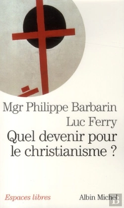 Bertrand.pt - Quel Devenir Pour Le Christianisme ?