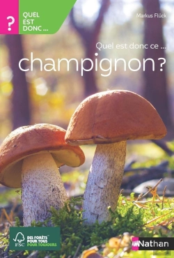 Bertrand.pt - Quel Est Donc Ce Champignon ?