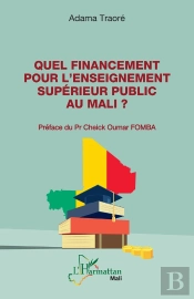 Quel Financement Pour L'Enseignement Supérieur Public Au Mali ?