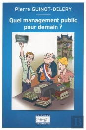 Quel Management Public Pour Demain ?