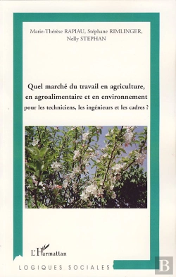 Bertrand.pt - Quel Marché Du Travail En Agriculture, En Agroalimentaire Et En Environnement Pour Les Techniciens, Les Ingénieurs Et Les Cadres