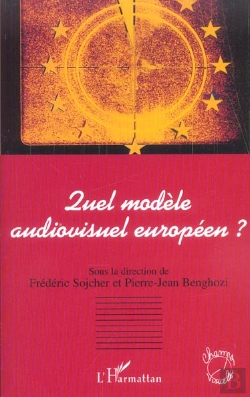 Bertrand.pt - Quel Modele Audiovisuel Europeen ?