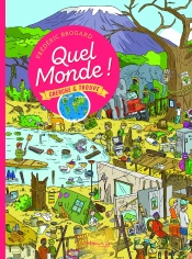 Quel Monde ! Cherche Et Trouve