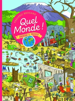 Bertrand.pt - Quel Monde ! Cherche Et Trouve