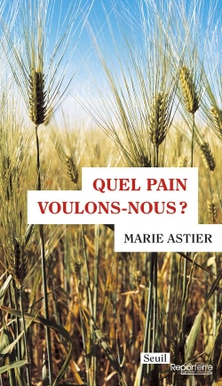 Bertrand.pt - Quel Pain Voulons-Nous ?