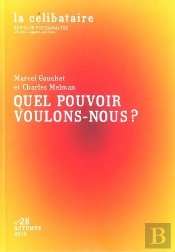 Quel Pouvoir Voulons-Nous ?