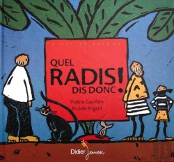 Bertrand.pt - Quel Radis Dis Donc !