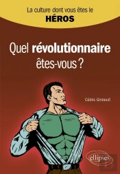 Quel Révolutionnaire Êtes-Vous?