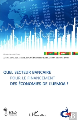 Bertrand.pt - Quel Secteur Bancaire Pour Le Financement Des Économies De L'Uemoa?