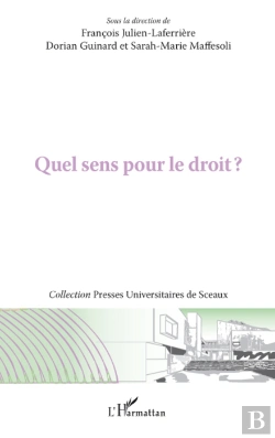 Bertrand.pt - Quel Sens Pour Le Droit ?