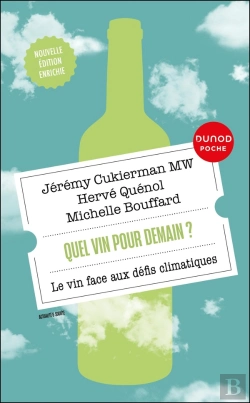 Bertrand.pt - Quel Vin Pour Demain ? - Le Vin Face Au Defi Climatique