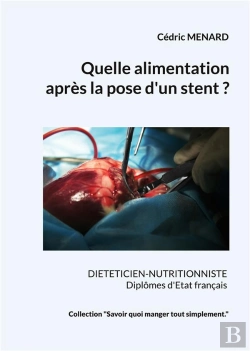 Bertrand.pt - Quelle Alimentation Apres Pose D Stent - -