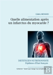 Quelle Alimentation Apres Un Infarctus Du Myocarde