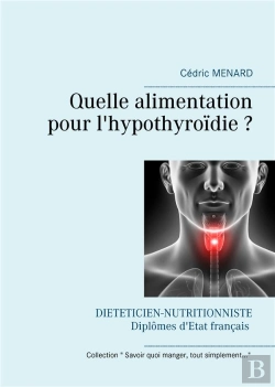 Bertrand.pt - Quelle Alimentation Pour L Hypothyroidie