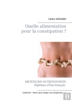 Bertrand.pt - Quelle Alimentation Pour La Constipation