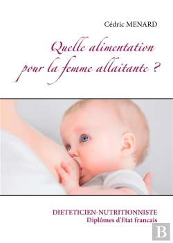 Bertrand.pt - Quelle Alimentation Pour La Femme Allaitante