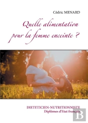 Quelle Alimentation Pour La Femme Enceinte