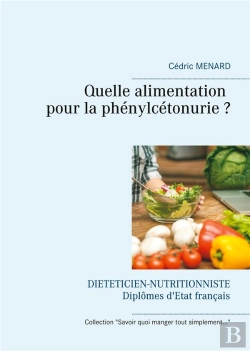 Bertrand.pt - Quelle Alimentation Pour La Phenylcetonurie