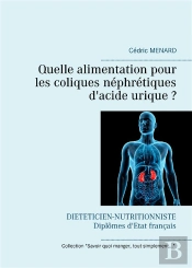 Quelle Alimentation Pour Les Coliques Nephretiques D Acide Urique