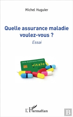 Bertrand.pt - Quelle Assurance Maladie Voulez-Vous ?