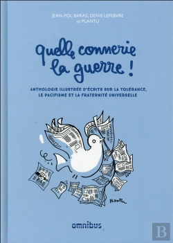 Bertrand.pt - Quelle Connerie La Guerre !