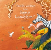 Quelle Couleur Pour Dame Caméléon ?