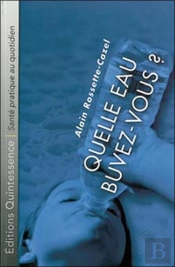 Quelle Eau Buvez-Vous ?