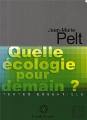 Quelle Ecologie Pour Demain ?