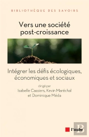 Quelle Economie Dans Une Ere Post-Croissance ?