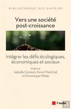 Bertrand.pt - Quelle Economie Dans Une Ere Post-Croissance ?