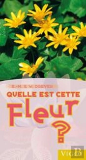 Quelle Est Cette Fleur ?