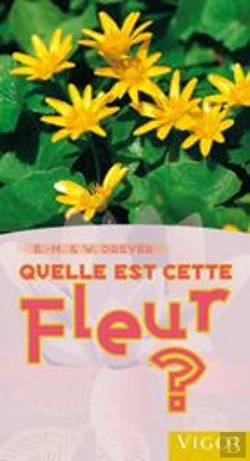 Bertrand.pt - Quelle Est Cette Fleur ?